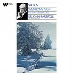 Sibelius: Symphony No. 4, Rakastava & Romance in C Major - Sir John Barbirolli