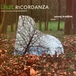 Liszt Ricordanza Doce Estudios Trascendentales - Serouj Kradjian