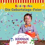 Die Geburtstags-Feier (Lieder aus meinem Kindergarten) - KIDDINX Music