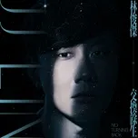 No Turning Back (Single) - Lâm Tuấn Kiệt (JJ Lin)