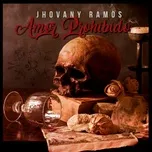 Amor Prohibido (Single) - Jhovany Ramos