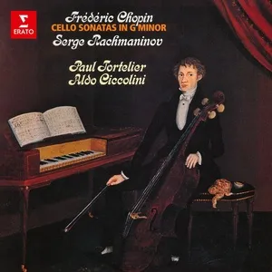 Chopin & Rachmaninov: Cello Sonatas in G Minor - Paul Tortelier, Aldo Ciccolini