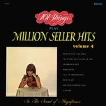 Nghe và tải nhạc 101 Strings Play Million Seller Hits, Vol. 4 (Remastered from the Original Master Tapes) Mp3 hay nhất