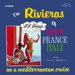 The Rivieras of Spain France Italy: On a Mediterranean Cruise (Remastered from the Original Alshire Tapes) - 101 Strings Orchestra