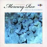 Hello Blackbird (Original Soundtrack) - Mercury Rev