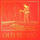 Nghe nhạc OLD BLOOD - Boulevard Depo