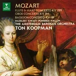 Mozart: Concertos for Flute and Harp, Oboe and Bassoon - Ton Koopman