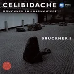 Tải nhạc Mp3 Bruckner: Symphony No. 5 (1878 Version) [Live at Philharmonie am Gasteig, Munich, 1993] hot nhất về máy