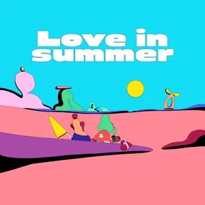 Love in summer - Cosmic Boy, George