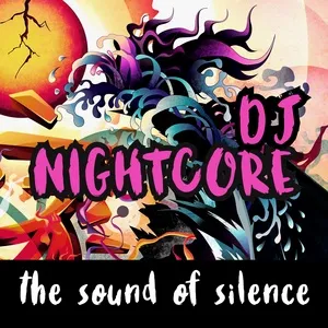 The Sound Of Silence (Happy Hardcore Game Tronik Mix) - Dj Nightcore