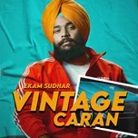 Nghe ca nhạc Vintage Caran - Ekam Sudhar