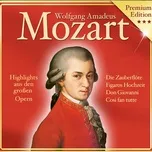 Nghe và tải nhạc Mozart: Highlights aus den großen Opern về điện thoại