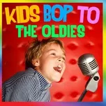 Kids Bop to the Oldies - The Countdown Kids