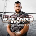 Ausländer 2020 (feat. Alpa Gun) [DJ Orcun Remix] - Mert
