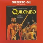 Quilombo (Original Motion Picture Soundtrack) - Gilberto Gil