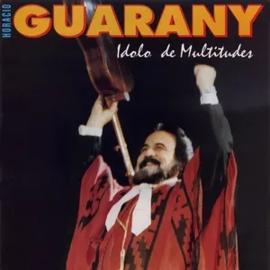 Idolo De Multitudes - Horacio Guarany