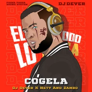 Cogela (Single) - DJ Dever, Hety And Zambo