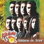 Nghe và tải nhạc hot Hablame De Amor Mp3