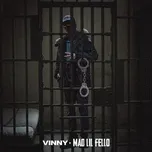 Mad Lil Fello - Vinny