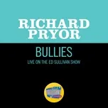 Bullies (Live On The Ed Sullivan Show, February 27, 1966) - Richard Pryor