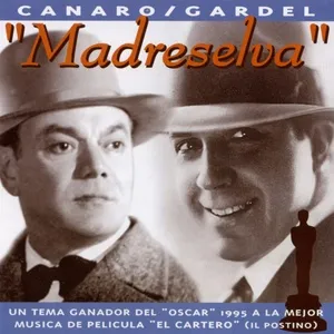 Madreselva - Carlos Gardel, Francisco Canaro Y Su Orquesta Tipica