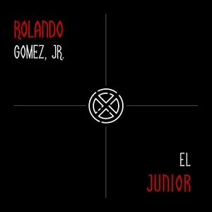 El Junior (Single) - Rolando Gomez Jr