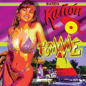 Tomame - Banda Kanon