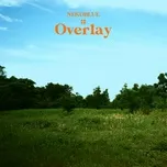 Download nhạc hay Overlay (Mini Album) Mp3 trực tuyến