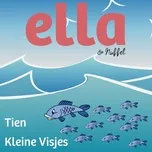 Tải nhạc Tien Kleine Visjes - Ella & Nuffel