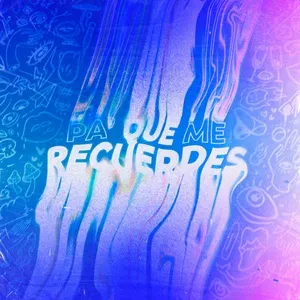 Pa Que Me Recuerdes (Single) - Andy Rivera