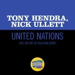 Nghe nhạc United Nations (Live On The Ed Sullivan Show, May 26, 1968) - Tony Hendra, Nick Ullett