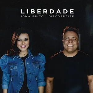 Liberdade - Idma Brito, Discopraise