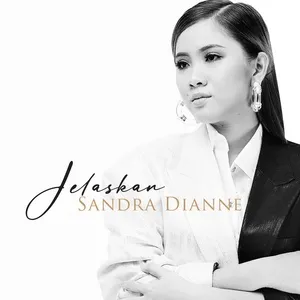 Jelaskan - Sandra Dianne