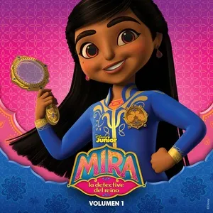 Mira, La Detective Del Reino (La Musica De La Serie De Disney Junior) - Elenco de Mira, la detective del reino