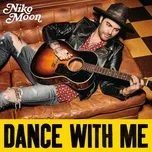 Nghe nhạc Dance With Me (Single) hot nhất