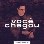 Download nhạc hot Voce Chegou (Single) Mp3 miễn phí