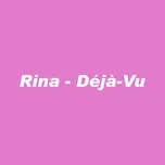Tải nhạc Deja-Vu (Single) nhanh nhất