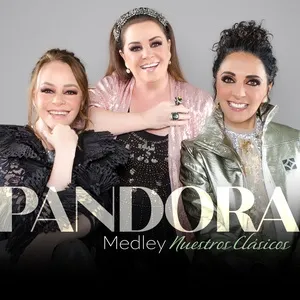 Medley Nuestros Clásicos - Pandora