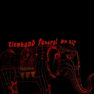 Elephant Funeral On Air (Mini Album) - Atom Music Heart