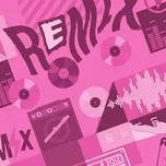 Nghe và tải nhạc Mp3 Remix nhanh nhất về điện thoại