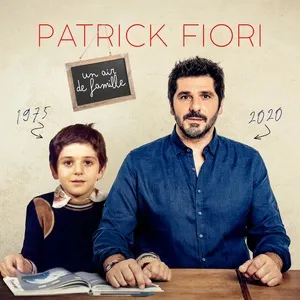 Un air de famille - Patrick Fiori