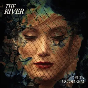The River - Delta Goodrem