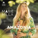 Nghe và tải nhạc hay Amazonia (Sonothérapie) Mp3 hot nhất