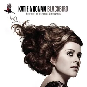Blackbird: The Music of Lennon and McCartney - Katie Noonan