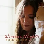 Nghe nhạc Angels Never Sleep - Rebekka Bakken