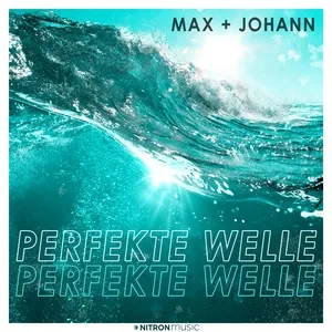 Perfekte Welle - Max + Johann