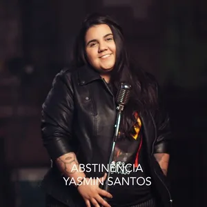 Abstinência - Yasmin Santos