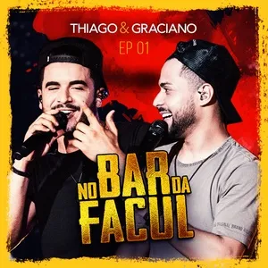 No Bar da Facul - EP 2 - Thiago & Graciano