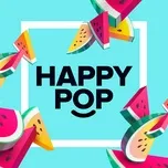 Download nhạc Happy Pop nhanh nhất