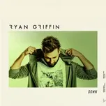 Down - Ryan Griffin